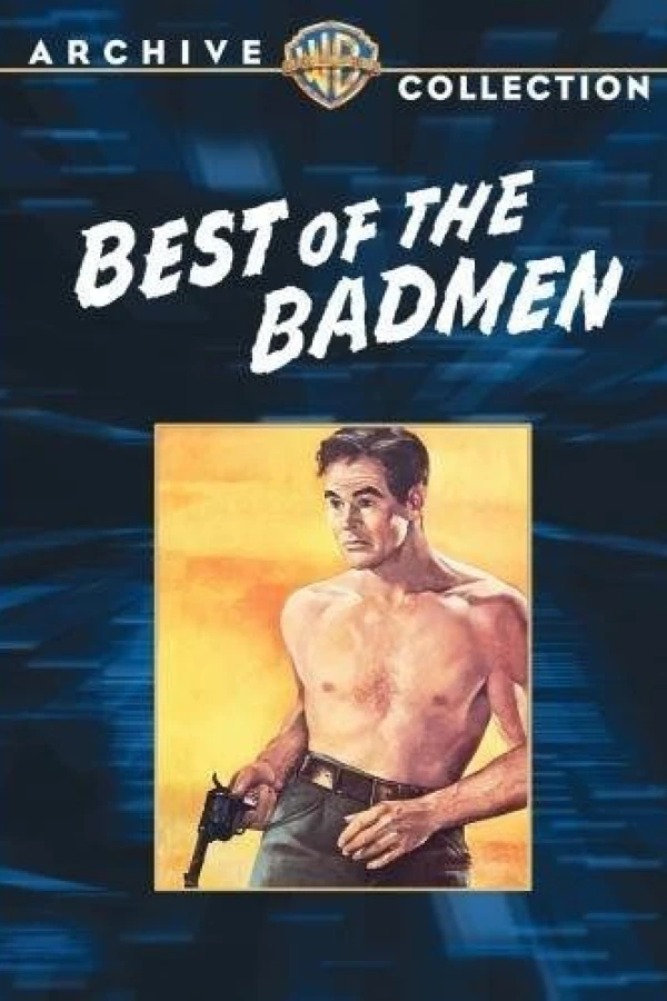 Best of the Badmen Póster