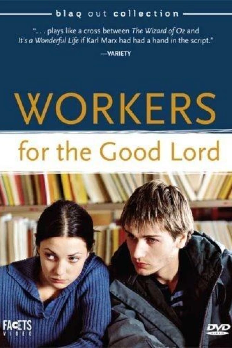 Workers for the Good Lord Póster