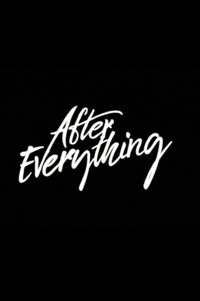 After Everything Tráiler oficial