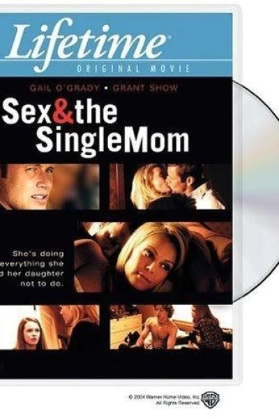 Sex & the Single Mom