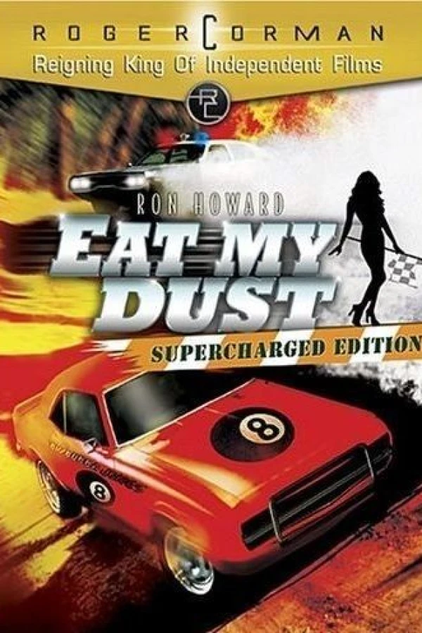 Eat My Dust Póster