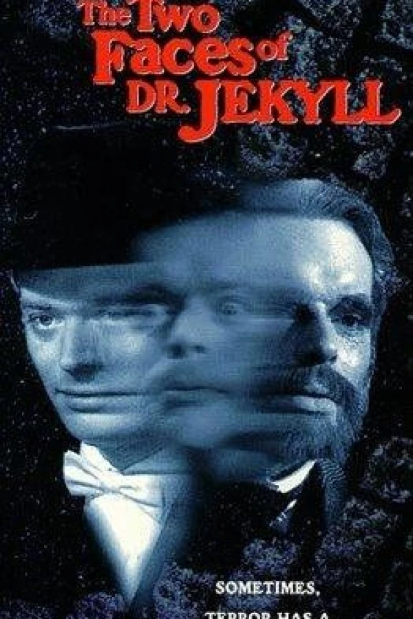 The Two Faces of Dr. Jekyll Póster