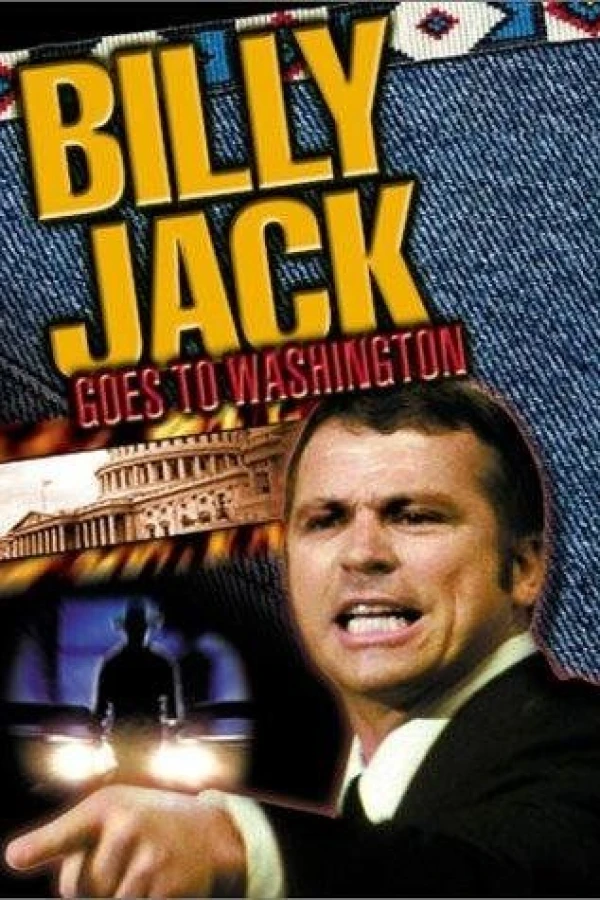 Billy Jack Goes to Washington Póster