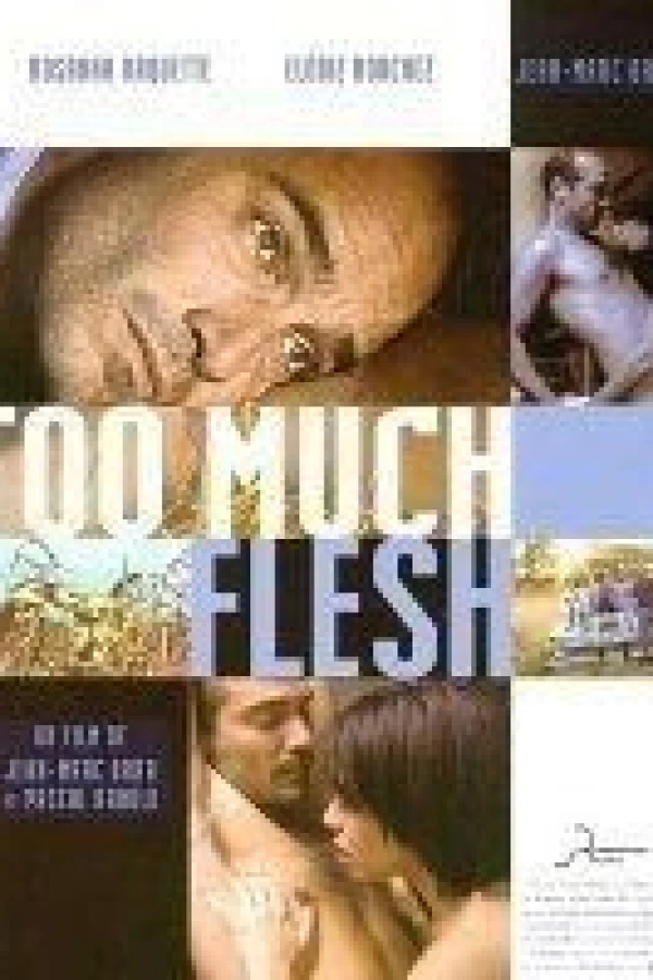 Too Much Flesh Póster
