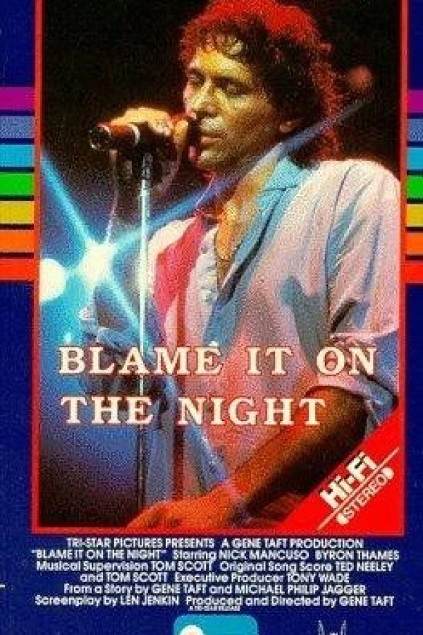 Blame It on the Night Póster