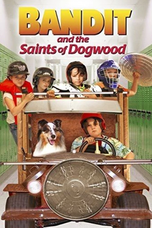 Bandit and the Saints of Dogwood Póster