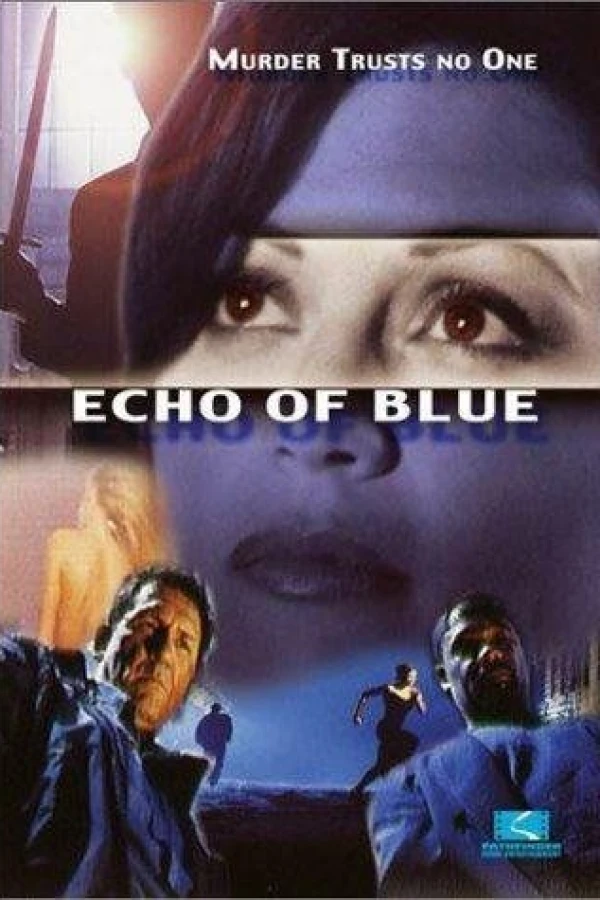 Echo of Blue Póster