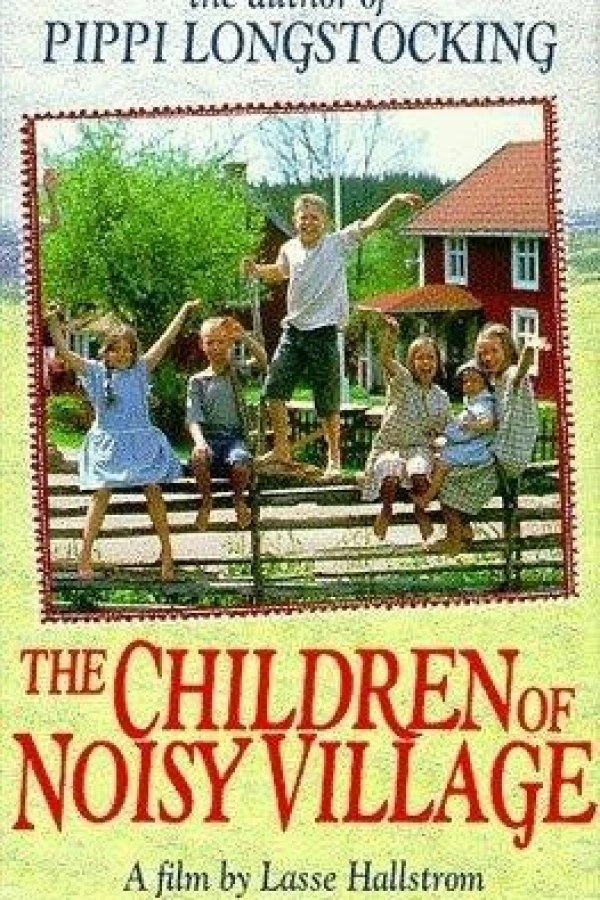 The Children of Noisy Village Póster
