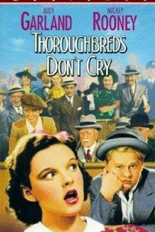Thoroughbreds Don't Cry Póster