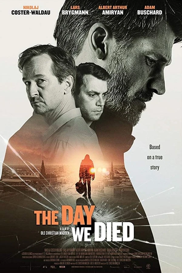 The Day We Died Póster