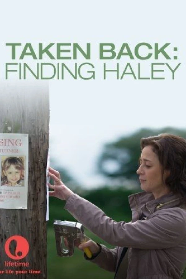 Taken Back: Finding Haley Póster