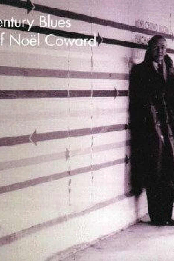 Twentieth Century Blues: The Songs of Noël Coward Póster