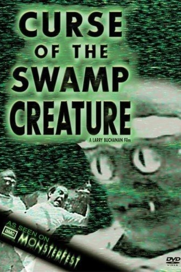 Curse of the Swamp Creature Póster