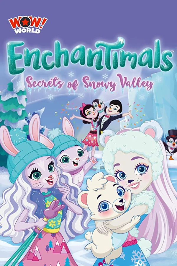 Enchantimals: Secrets of Snowy Valley Póster