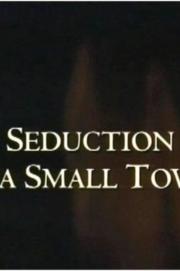 Seduction in a Small Town Póster