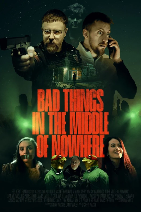 Bad Things in the Middle of Nowhere Póster