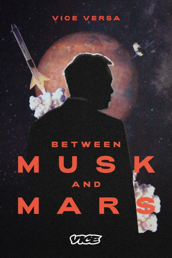 Between Musk and Mars Póster