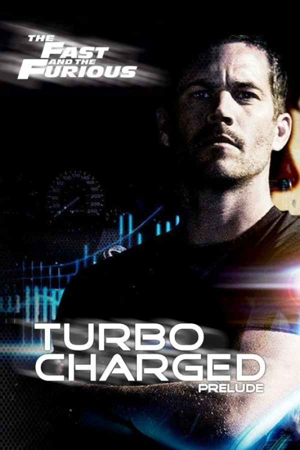 Turbo Charged Prelude to 2 Fast 2 Furious Póster