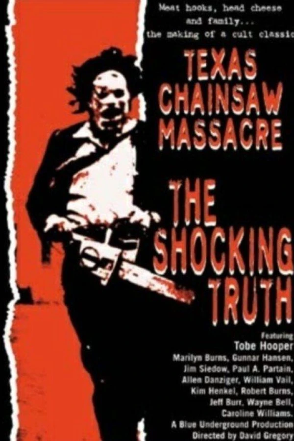 Texas Chain Saw Massacre: The Shocking Truth Póster
