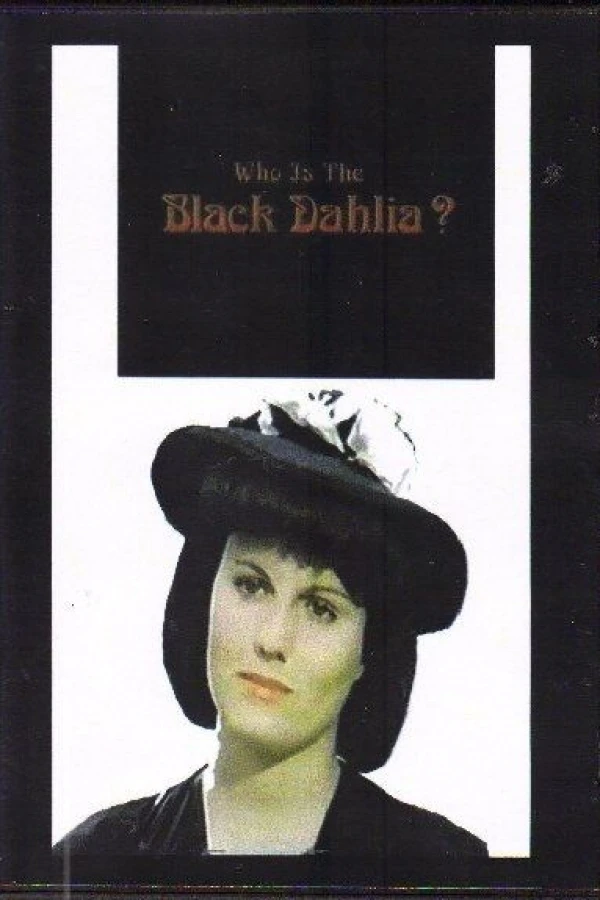 Who Is the Black Dahlia? Póster