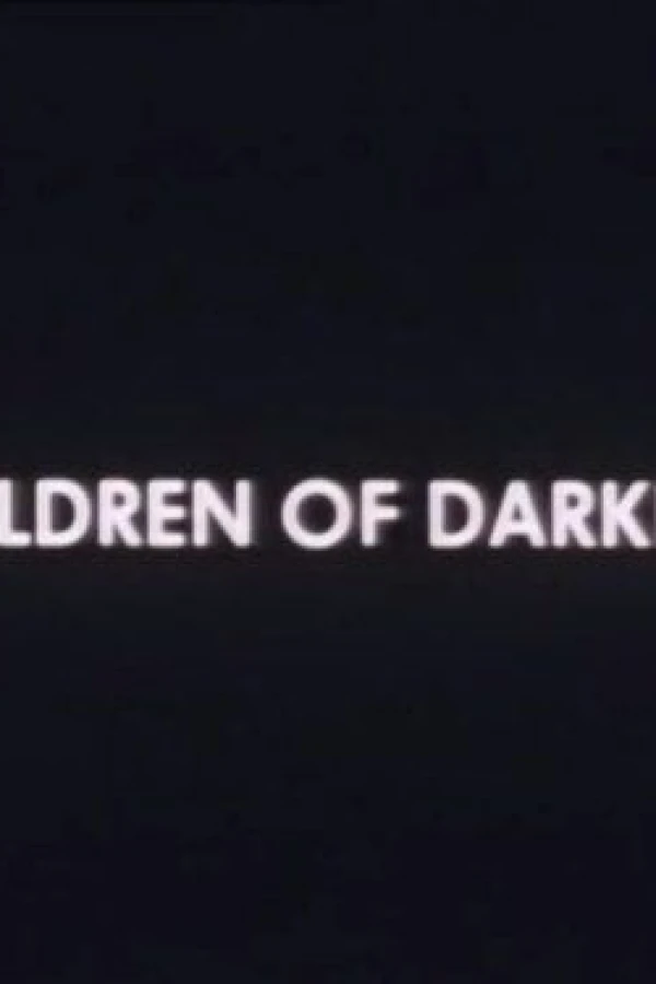 Children of Darkness Póster