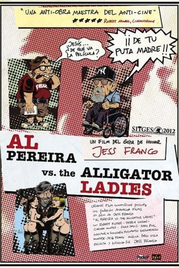 Al Pereira vs. the Alligator Ladies Póster