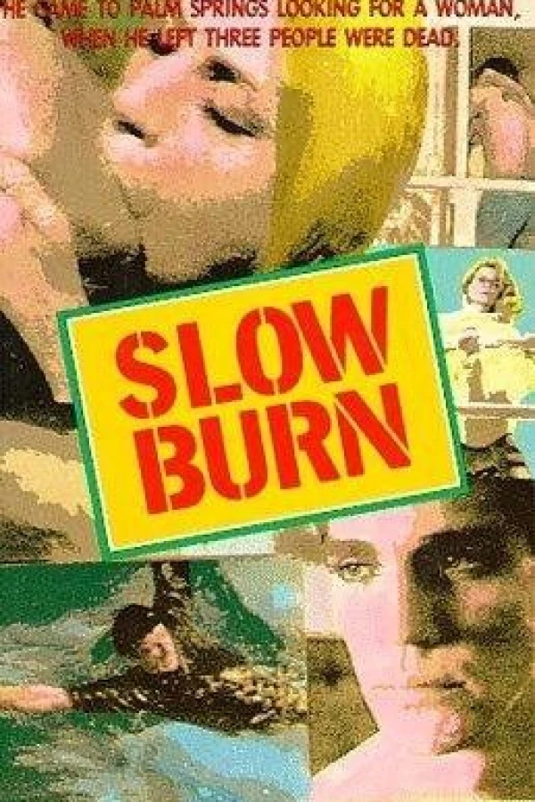 Slow Burn Póster