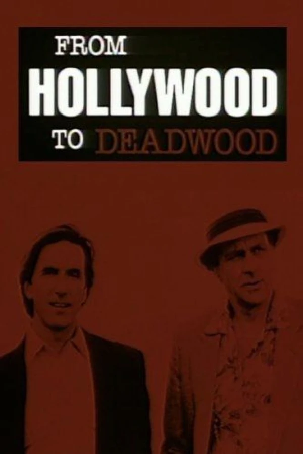 From Hollywood to Deadwood Póster