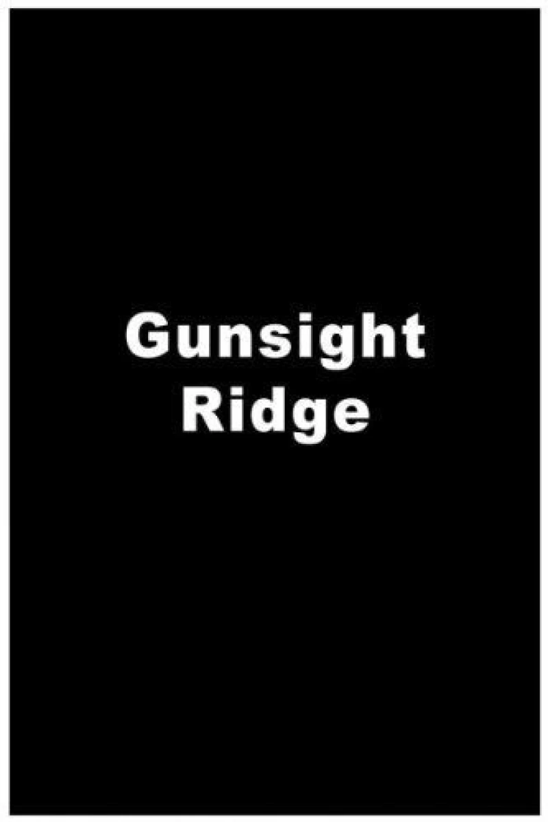 Gunsight Ridge Póster
