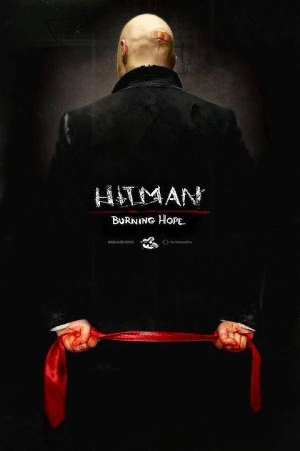 Burning Hope: The Making of Hitman Absolution Póster