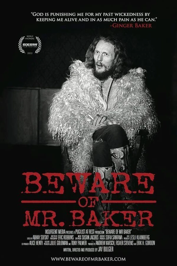 Beware of Mr. Baker Póster