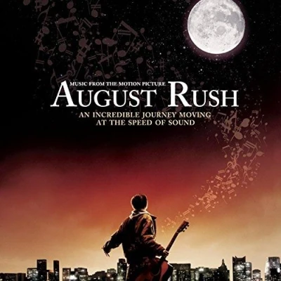 August Rush (Music from the Motion Picture)