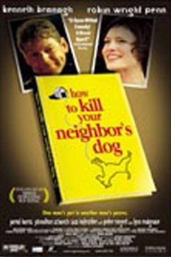 How to Kill Your Neighbor's Dog Póster
