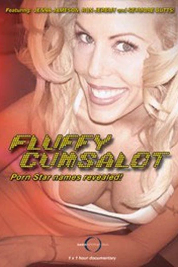 Fluffy Cumsalot, Porn Star Póster