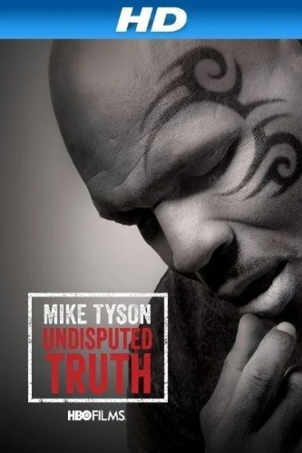 Mike Tyson: Undisputed Truth Póster