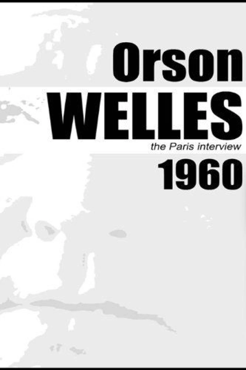 Orson Welles: The Paris Interview Póster