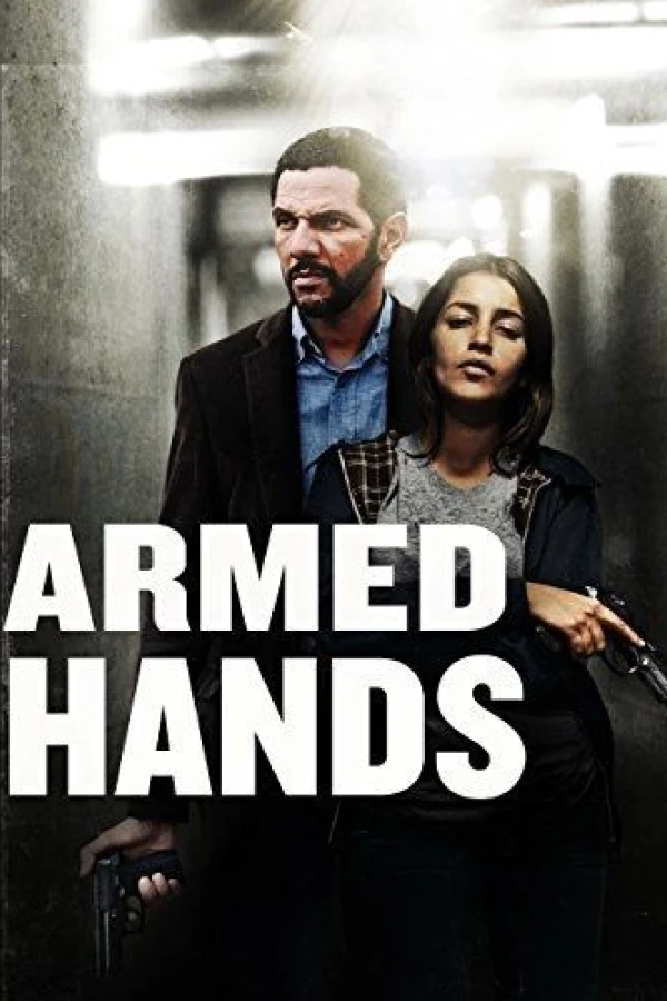 Armed Hands Póster