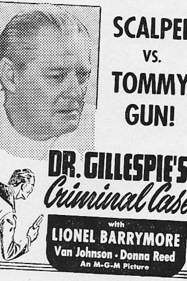 Dr. Gillespie's Criminal Case Póster